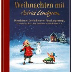 Buchtipp: Weihnachten mit Astrid Lindgren