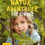 Raus in die Natur!