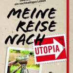 Meine Reise nach Utopia