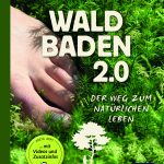 Im Wald in sich hineinspüren